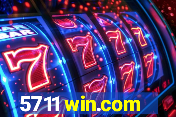 5711 win.com